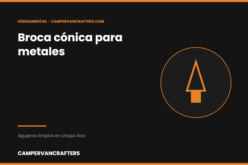 BROCA CÓNICA METALES