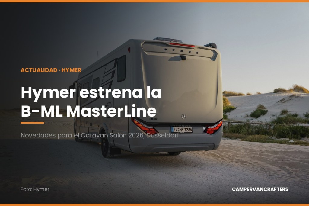 Hymer estrena la B-ML MasterLine en el Caravan Salon&nbsp;2026