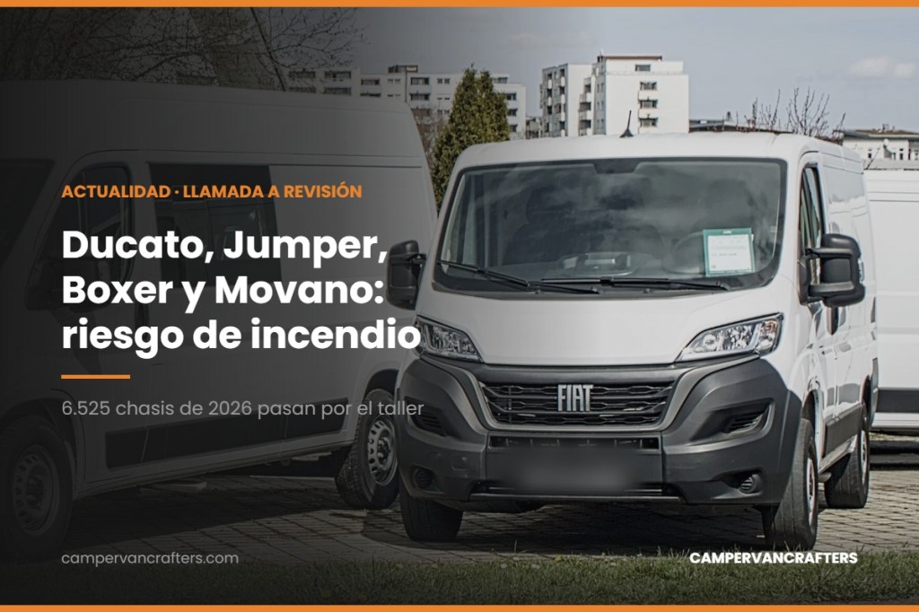 Stellantis llama a revisión al Ducato, Jumper, Boxer y Movano por riesgo de incendio: cómo saber si tu camper está&nbsp;afectada